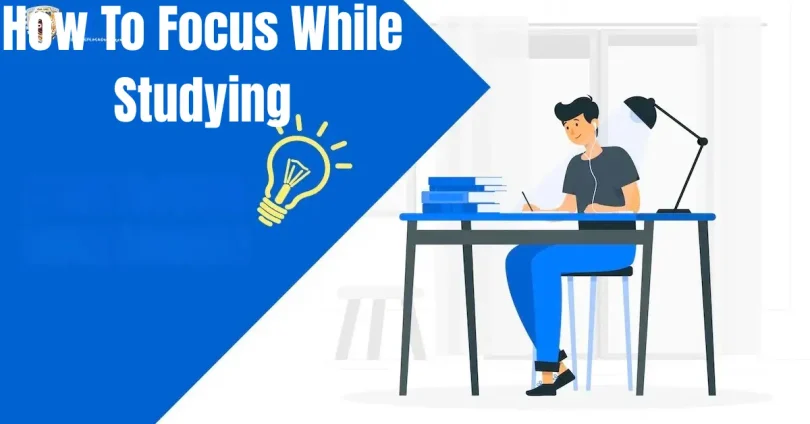 how to focus while studying